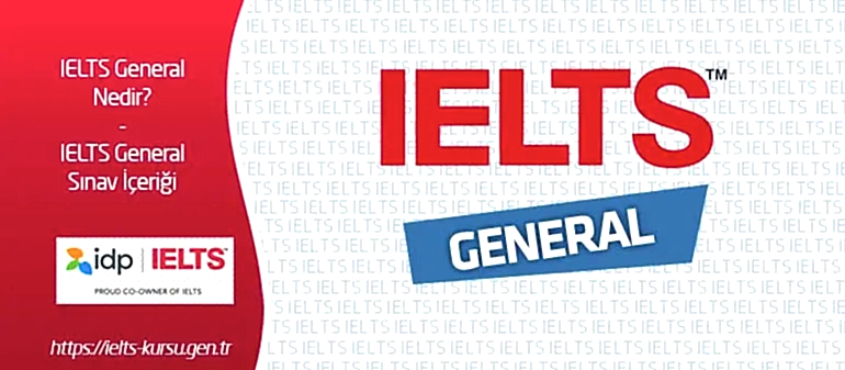 ielts general nedir ielts general nedir